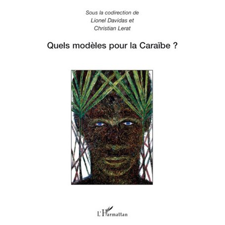 Quels modèles pour la Caraïbe ?