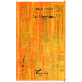 Les Magayantes