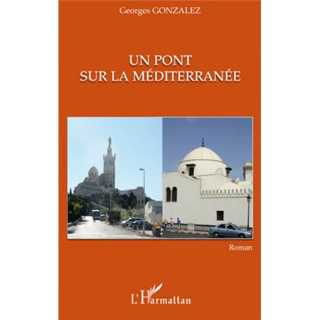 Un pont sur la Méditerranée