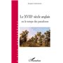 Le XVIIIe siècle anglais ou le temps des paradoxes