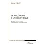 Le philosophe et la bibliothèque