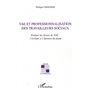 Vae et professionnalisation des travailleurs sociaux