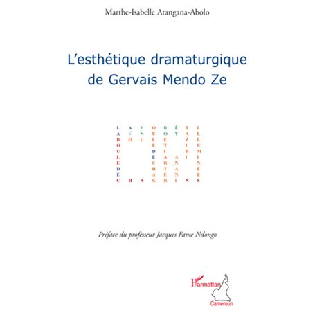 L'esthétique dramaturgique de Gervais Mendo Ze