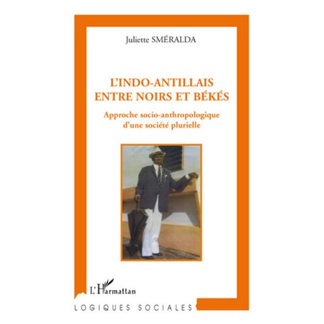 L'indo-antillais entre noirs et békés