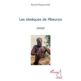 Les obsèques de Mbeuryo