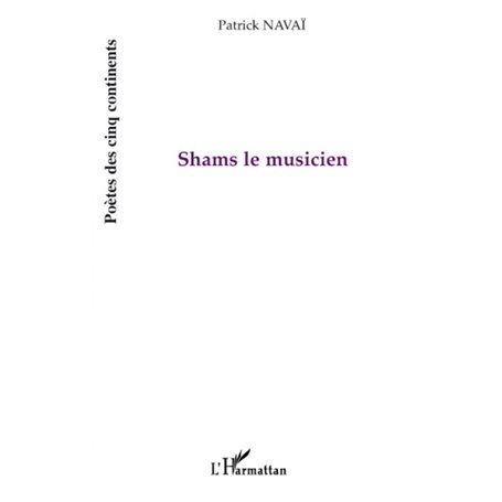 Shams le musicien