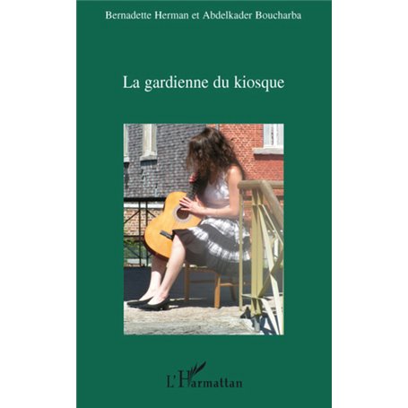La gardienne du kiosque
