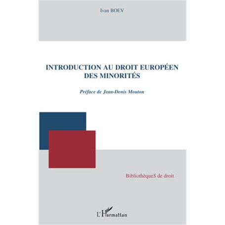 Introduction au droit européen des minorités