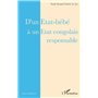 D'un Etat-bébé à un Etat congolais responsable