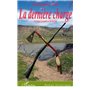 La dernière charge