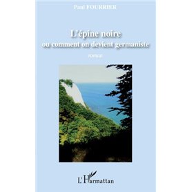 L'épine noire ou comment on devient germaniste