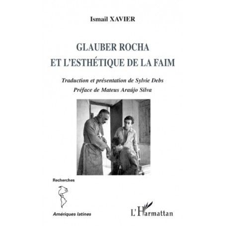 Glauber Rocha et l'esthétique de la faim