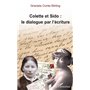 Colette et Sido : le dialogue par l'écriture
