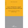 La guerre d'Indépendance espagnole dans la littérature française au XIX° siècle