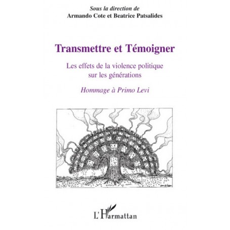 Transmettre et témoigner