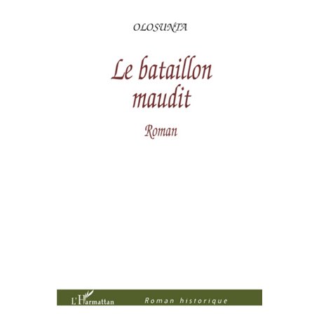 Le bataillon maudit