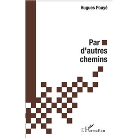 Par d'autres chemins