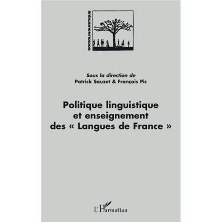 Politique linguistique et enseignement des "Langues de France"