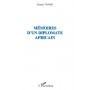 Mémoires d'un diplomate africain