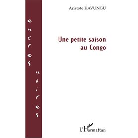 Une petite saison au Congo