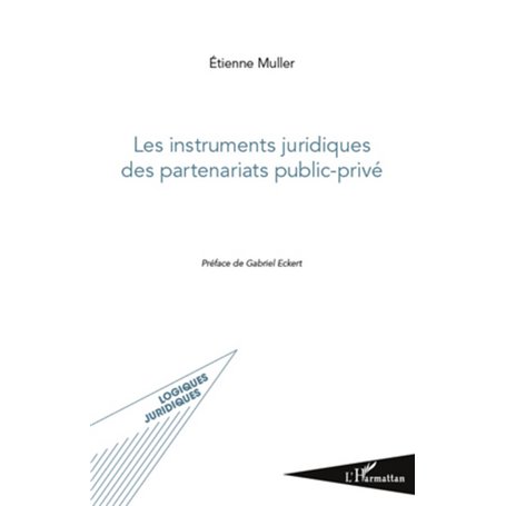 Les instruments juridiques des partenariats public-privé
