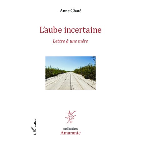 L'aube incertaine