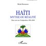 Haïti mythe ou réalité