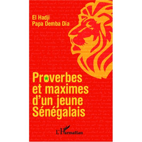 Proverbes et maximes d'un jeune sénégalais