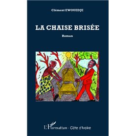 La chaise brisée