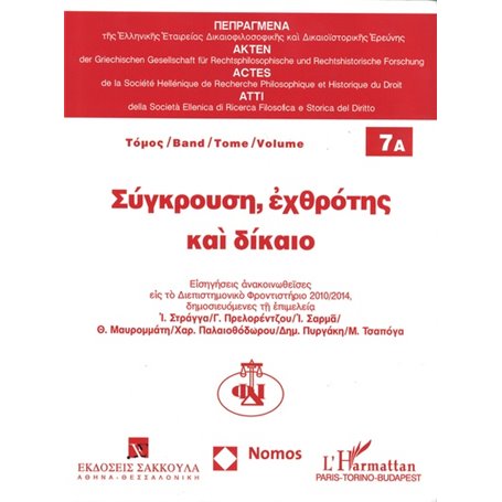 Conflit, hostilité et droit (Tome 7A)