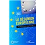 La désunion européenne