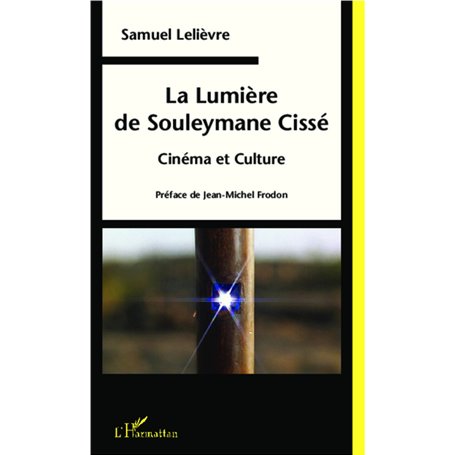 La Lumière de Souleymane Cissé