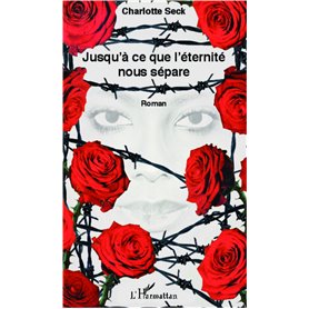 Jusqu'à ce que l'éternité nous sépare