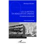 Les quartiers en rénovation urbaine