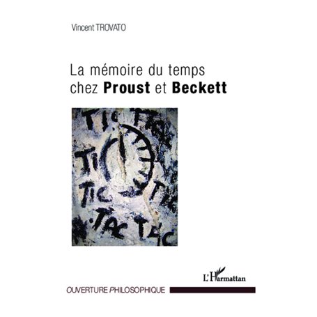 La mémoire du temps chez Proust et Beckett