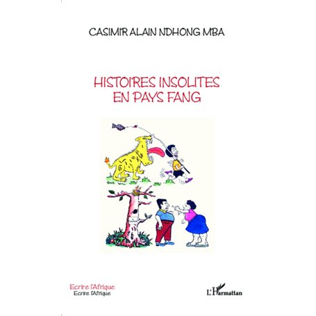 Histoires insolites en pays fang