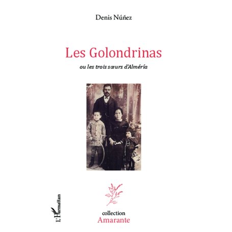 Les Golondrinas ou les trois soeurs d'Alméria