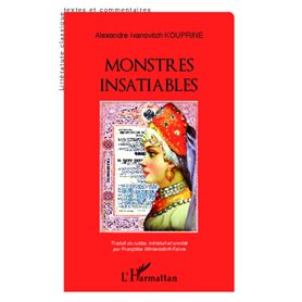 Monstres insatiables