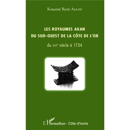 Les royaumes akan du sud-ouest de la Côte de l'or
