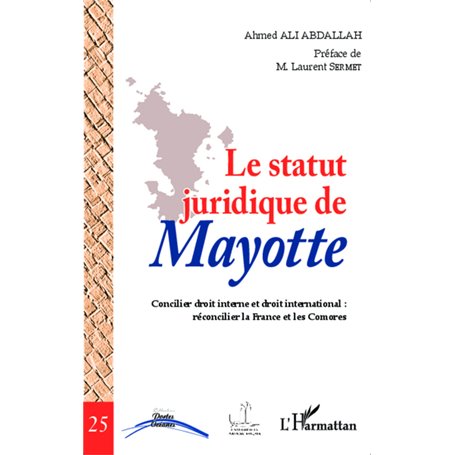Le statut juridique de Mayotte