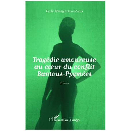 Tragédie amoureuse au coeur du conflit Bantous-Pygmées