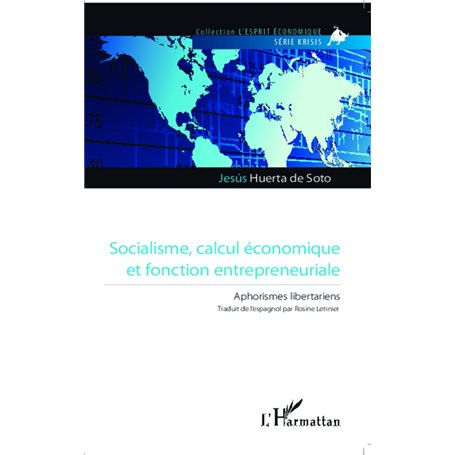 Socialisme, calcul économique et fonction entrepreneuriale