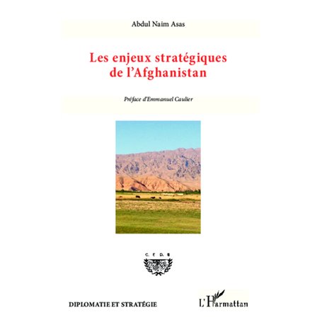 Enjeux stratégiques de l'Afghanistan
