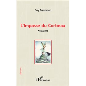 L'Impasse du Corbeau