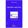 Marseille retrouvée