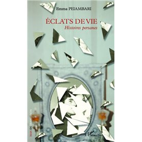 Eclats de vie