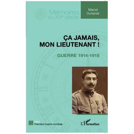 Ça jamais, mon lieutenant !