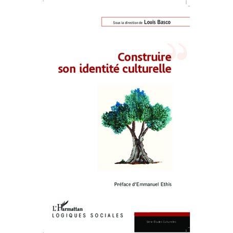 Construire son identité culturelle