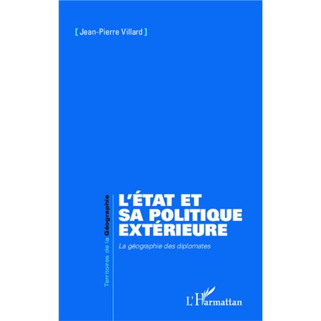L'état et sa politique extérieure