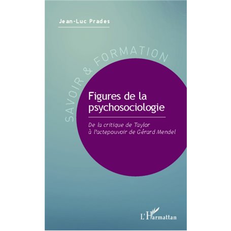 Figures de la psychosociologie